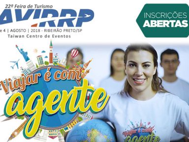 Início das inscrições para 22ª Feira de Turismo AVIRRP 2018