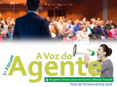 Feira AVIRRP 2018 realizará o 1º Fórum A Voz do Agente do Brasil