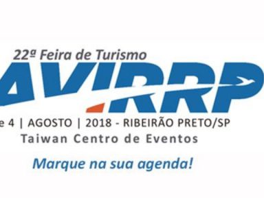Feira de Turismo Avirrp supera as expectativas de seus organizadores e ultrapassa sua meta de 100 empresas em exposição