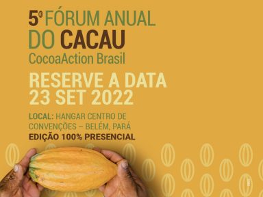 5ª Edição do Fórum Anual do Cacau debate rumos da sustentabilidade e eficiência no setor