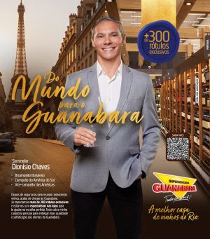 Guanabara lança campanha com ofertas de vinhos e espumantes e renovação das adegas